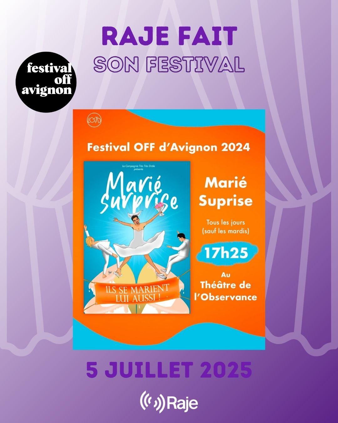 RAJE FAIT SON FESTIVAL JOUR #5 Killian Couppey pour MARIE SURPRISE